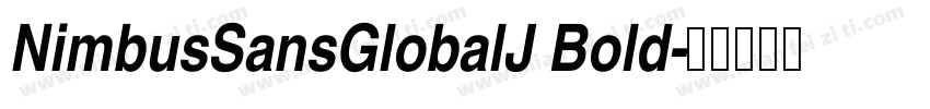 NimbusSansGlobalJ Bold字体转换